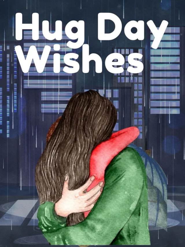 Hug Day 2024 Wishes