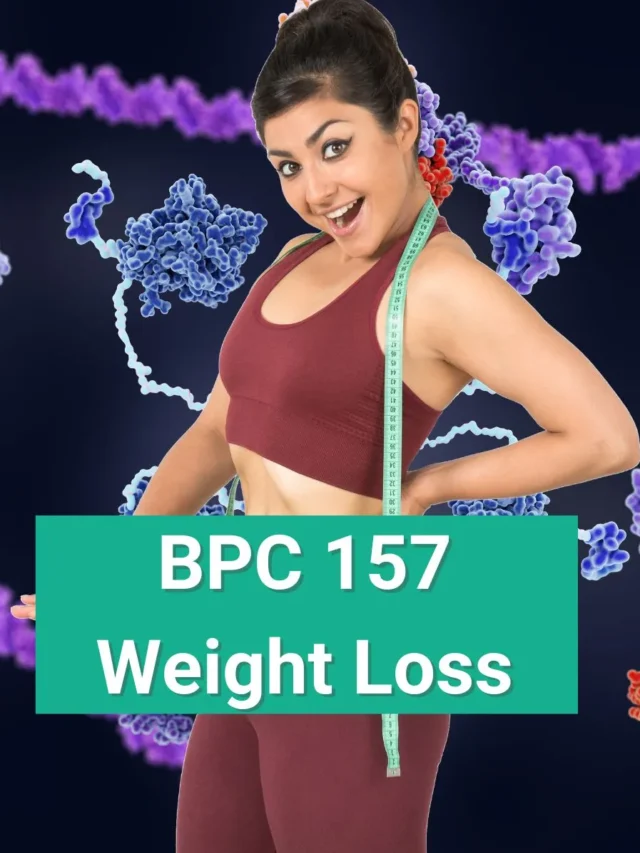 BPC 157 Weight Loss: What You Need to Know