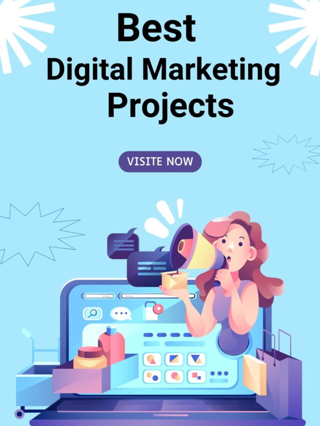 Best Digital Marketing Projects [2024]