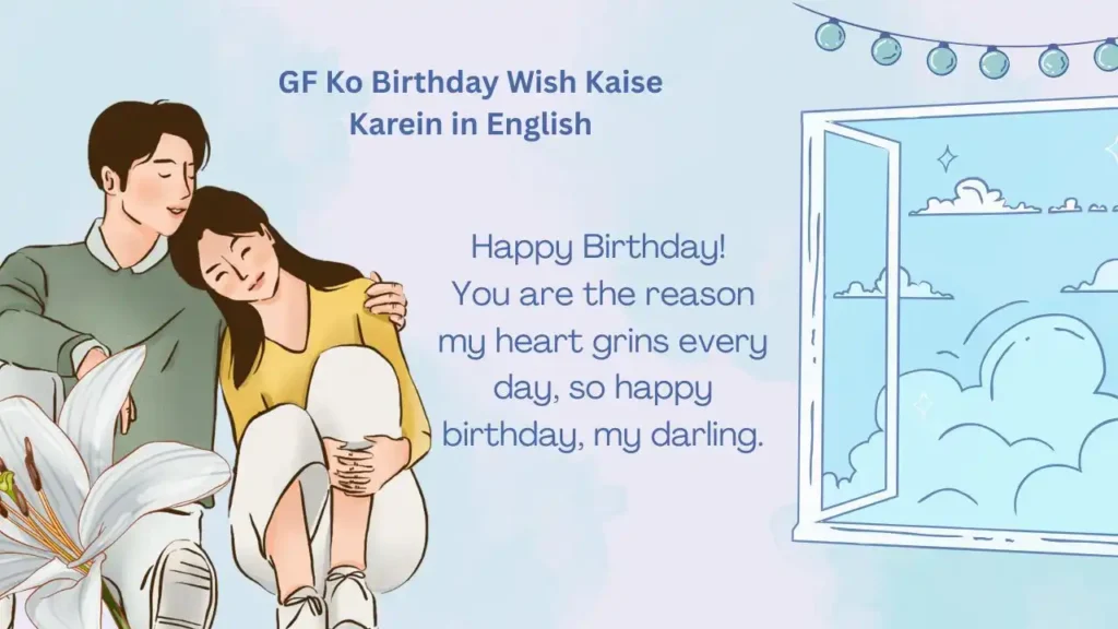 GF Ko Birthday Wish Kaise Karein in English